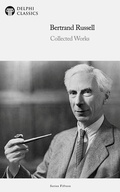 Bild: Delphi Collected Works of Bertrand Russell US Illustrated - Delphi Publishing Ltd