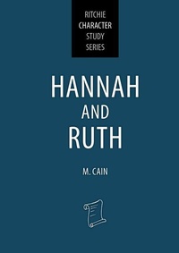 Enlarge image Cover: Hannah and Ruth - John Ritchie Ltd Christian Publications