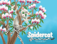 Enlarge image Cover: Spidercat - Reconnecting Rainbows Press