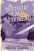 Cover: The Birthday Card Boyfriend - Candy Castle Books