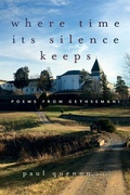 Cover: Where Time Its Silence Keeps - Monkfish Book Publishing