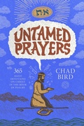 Cover: Untamed Prayers - 1517 Publishing