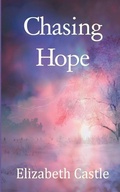 Cover: Chasing Hope - In The Air Publishing