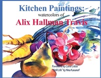 Abbildung von: Kitchen Paintings - Alix Hallman Travis