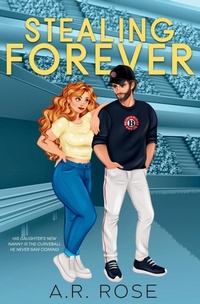Enlarge image Cover: Stealing Forever - A.R. Rose