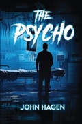 Cover: The Psycho - John Hagen