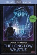 Cover: The Long Low Whistle - Shortwave Media