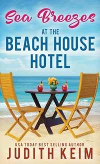 Abbildung von: Sea Breezes at The Beach House Hotel - Wild Quail Publishing