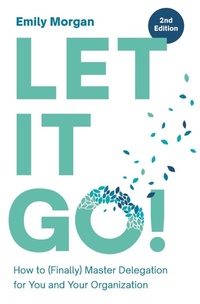 Enlarge image Cover: Let It Go! - ASTD Press