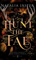 Cover: Hunt the Fae - Natalia Jaster