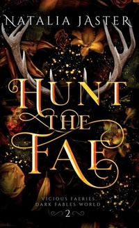 Enlarge image Cover: Hunt the Fae - Natalia Jaster