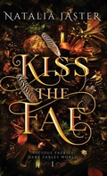 Cover: Kiss the Fae - Natalia Jaster