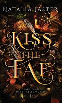 Enlarge image Cover: Kiss the Fae - Natalia Jaster
