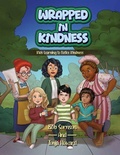 Cover: Wrapped in Kindness - Hummingbird Press