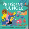 Cover: The President of the Jungle - Nancy Paulsen Books