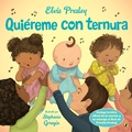 Cover: Elvis Presley's Qui&eacute;reme con ternura - Puffin Books