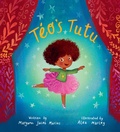 Cover: T&eacute;o's Tutu - Dial Books