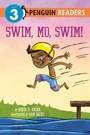 Cover: Swim, Mo, Swim! - Penguin Young Readers