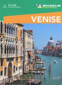 Abbildung von: Venise. Weekend. Ediz. francese. Con mappa - La guida verde;Michelin Éditions