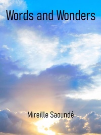 Abbildung von: Words and Wonders - Saounde Mireille