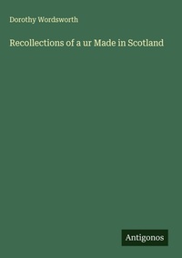 Enlarge image Cover: Recollections of a ur Made in Scotland - Antigonos Verlag