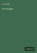 Cover: The Smuggler - Antigonos Verlag