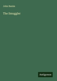 Enlarge image Cover: The Smuggler - Antigonos Verlag