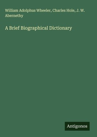 Enlarge image Cover: A Brief Biographical Dictionary - Antigonos Verlag
