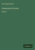 Cover: Zimmerische Chronik - Antigonos Verlag