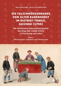 Cover: Die Falschm&uuml;nzerbande vom Alten Rabenhorst im Distrikt Tongzi, Guizhou (1794) - T&uuml;bingen Library Publishing