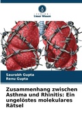 Cover: Zusammenhang zwischen Asthma und Rhinitis - Verlag Unser Wissen