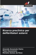 Cover: Ricerca preclinica per defibrillatori esterni - Edizioni Sapienza