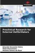 Cover: Preclinical Research for External Defibrillators - Our Knowledge Publishing