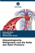 Cover: Haematologische Malignome und die Rolle des Rab7-Proteins - Verlag Unser Wissen
