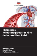 Cover: Malignites hematologiques et role de la proteine Rab7 - Editions Notre Savoir