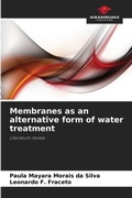 Cover: Membranes as an alternative form of water treatment - Our Knowledge Publishing