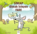 Cover: Sincap Olmak Isteyen Fare - 1001 Cicek Kitaplar