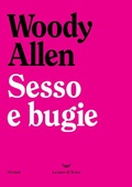 Cover: Sesso e bugie - Oceani;La nave di Teseo