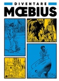Cover: Diventare Moebius - BD Comics;Edizioni BD