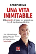 Cover: Una vita inimitabile. 101 semplici strategie per un'esistenza ricca di significato e di felicit&agrave; - Anteprima Edizioni