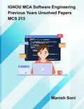 Cover: IGNOU MCA Software Engineering Previous Years Unsolved Papers MCS 213 - Poorav Publications