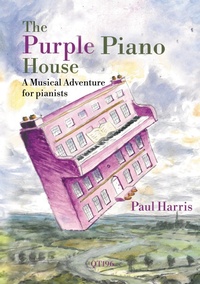 Abbildung von: The Purple Piano House - Queen's Temple Publications