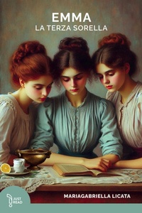 Abbildung von: Emma. La terza sorella - LAReditore