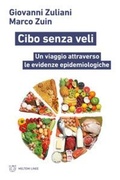 Cover: Cibo senza veli. Un viaggio attraverso le evidenze epidemiologiche - Linee;Meltemi