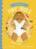 Cover: Beyonc&eacute;: A Baby's First Biography - Grosset & Dunlap