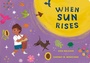 Cover: When Sun Rises - Penguin Young Readers Group