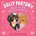Cover: Dolly Parton's Billy the Kid Dances His Heart Out - Penguin Workshop
