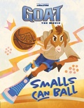 Cover: GOAT: Smalls Can Ball - Penguin Young Readers Licenses