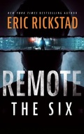 Cover: Remote: The Six - Blackstone Publishing