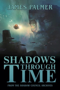 Enlarge image Cover: Shadows Through Time - Falstaff Books